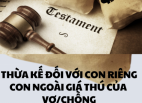 DI CHÚC CỦA VỢ, CHỒNG NÊN LẬP CHUNG HAY RIÊNG